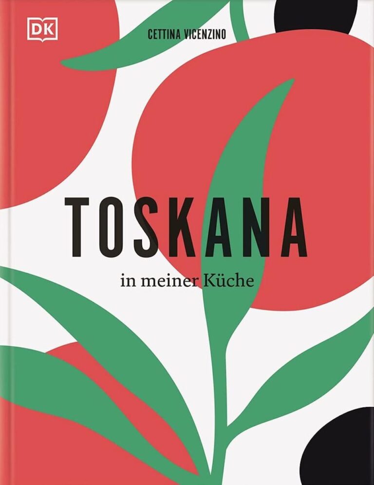 Kochbuch Toskana in meiner Küche von Cettina Vicenzino